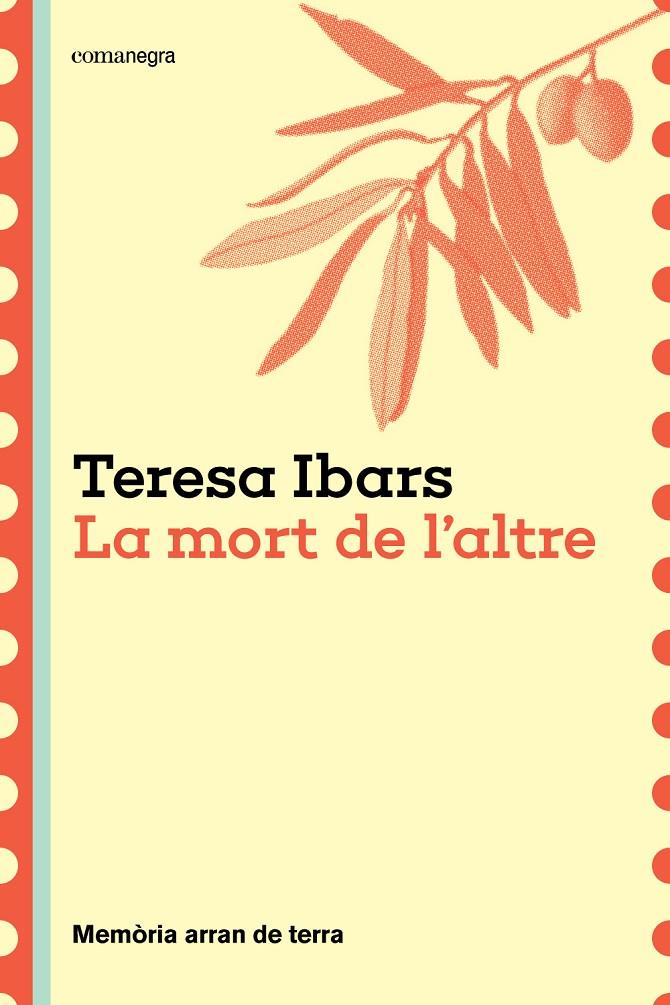 LA MORT DE L'ALTRE | 9788410161191 | IBARS, TERESA | Galatea Llibres | Librería online de Reus, Tarragona | Comprar libros en catalán y castellano online