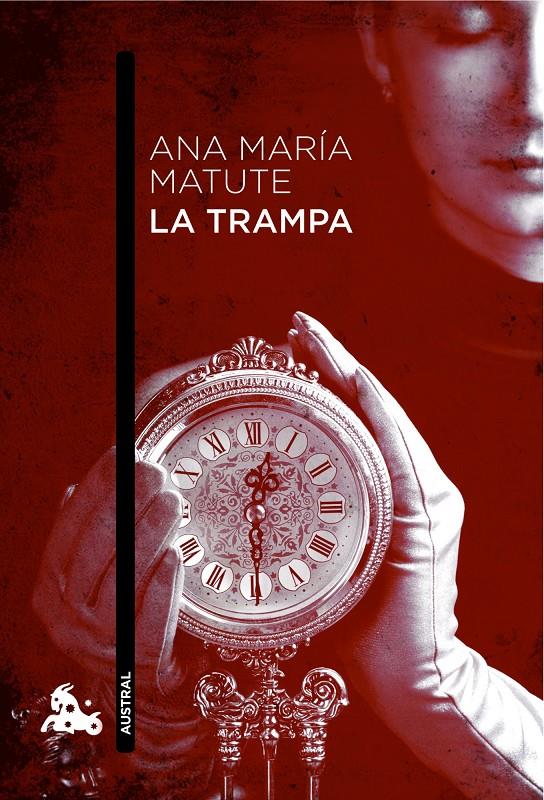 TRAMPA, LA | 9788423343614 | MATUTE, ANA MARÍA | Galatea Llibres | Llibreria online de Reus, Tarragona | Comprar llibres en català i castellà online