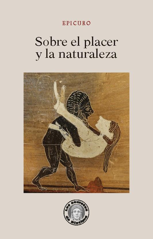 SOBRE EL PLACER DE LA NATURALEZA | 9788417134778 | EPICURO | Galatea Llibres | Llibreria online de Reus, Tarragona | Comprar llibres en català i castellà online