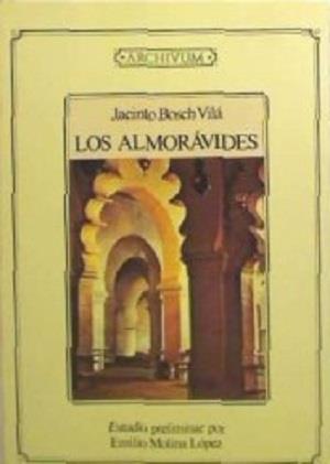 ALMORAVIDES, LOS | 9788433810694 | BOSCH VILA, JACINTO | Galatea Llibres | Llibreria online de Reus, Tarragona | Comprar llibres en català i castellà online