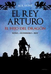 REY ARTURO, EL | 9788420653136 | HUME, M. K. | Galatea Llibres | Llibreria online de Reus, Tarragona | Comprar llibres en català i castellà online