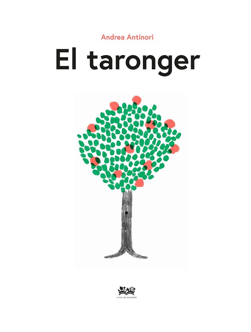 EL TARONGER | 9788412490848 | ANTINORI, ANDREA | Galatea Llibres | Llibreria online de Reus, Tarragona | Comprar llibres en català i castellà online