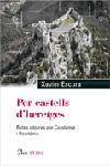 PER CASTELLS D'HERETGES | 9788484378822 | ESCURA, XAVIER | Galatea Llibres | Librería online de Reus, Tarragona | Comprar libros en catalán y castellano online