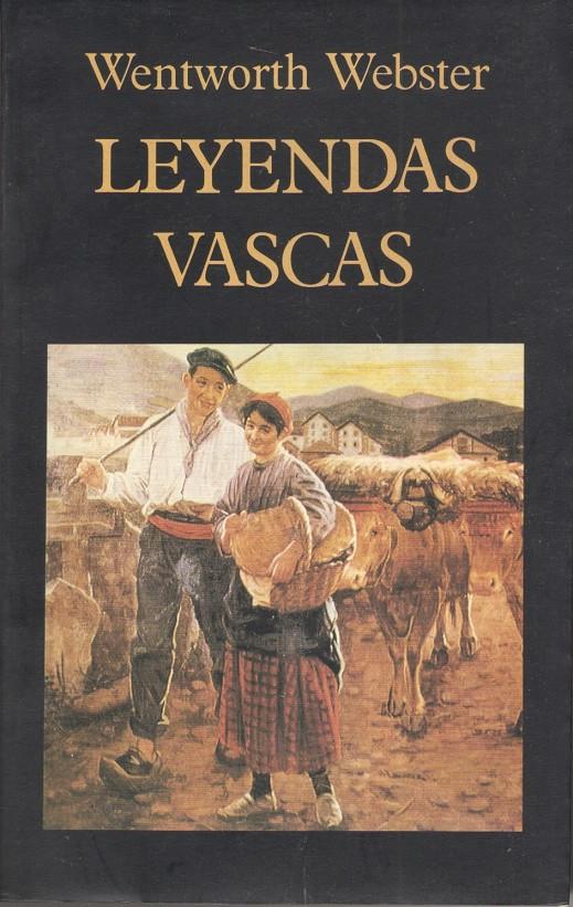 LEYENDAS VASCAS | 9788478130504 | WEBSTER, WENTWOTH | Galatea Llibres | Llibreria online de Reus, Tarragona | Comprar llibres en català i castellà online