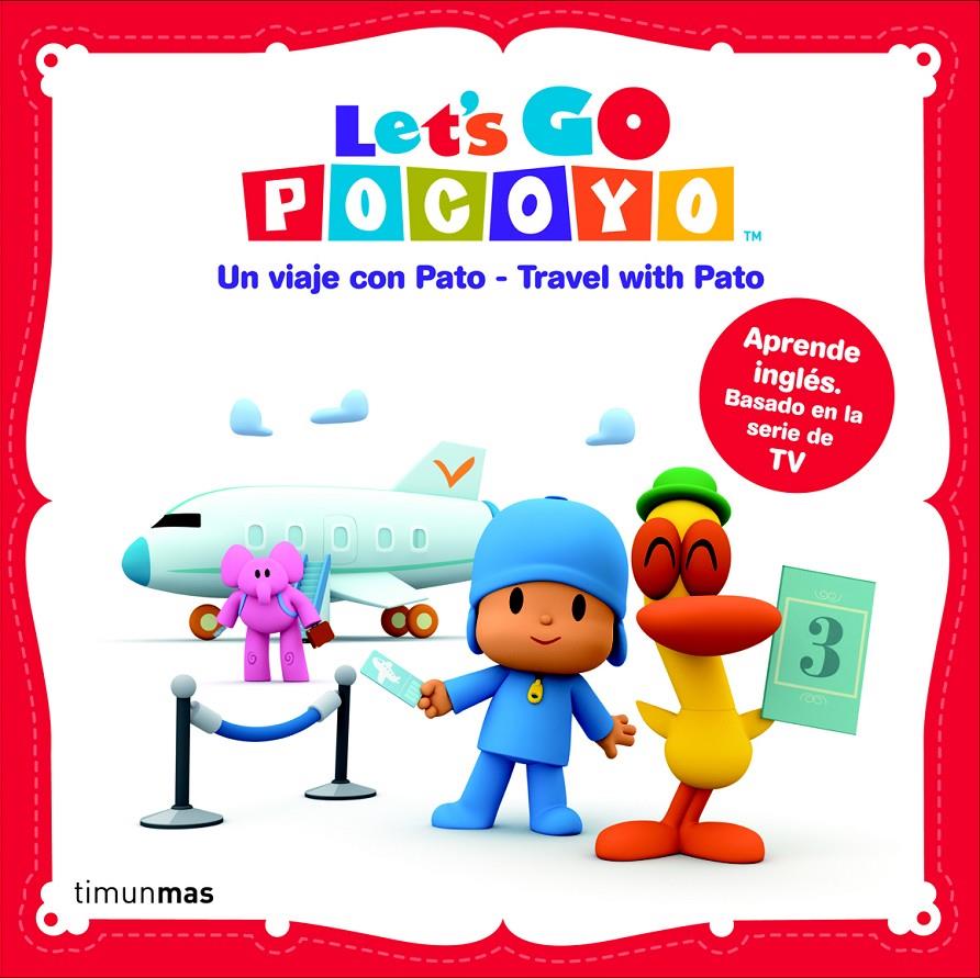 POCOYO LET'S GO. TRAVELS WITH PATO | 9788408101437 | ZINKIA ENTERTAINMENT, S. A. | Galatea Llibres | Llibreria online de Reus, Tarragona | Comprar llibres en català i castellà online