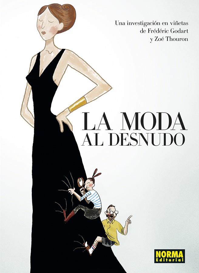 LA MODA AL DESNUDO | 9788467962413 | GODART, FREDERIC/THOURON, ZOE | Galatea Llibres | Llibreria online de Reus, Tarragona | Comprar llibres en català i castellà online