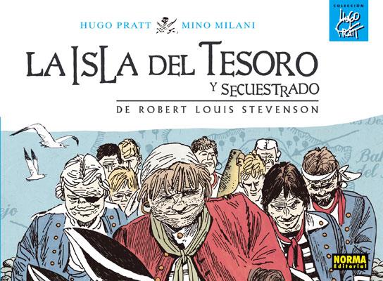 ISLA DEL TESORO Y SECUESTRADO, LA | 9788467903645 | PRATT, HUGO | Galatea Llibres | Llibreria online de Reus, Tarragona | Comprar llibres en català i castellà online