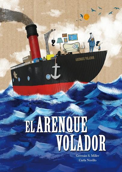 EL ARENQUE VOLADOR | 9788416427642 | MILLER, GERMÁN/NOVILLO, CARLA | Galatea Llibres | Llibreria online de Reus, Tarragona | Comprar llibres en català i castellà online