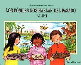 FOSILES NOS HABLAN DEL PASADO, LOS | 9788426127594 | BRANDENBERG, ALIKI | Galatea Llibres | Llibreria online de Reus, Tarragona | Comprar llibres en català i castellà online