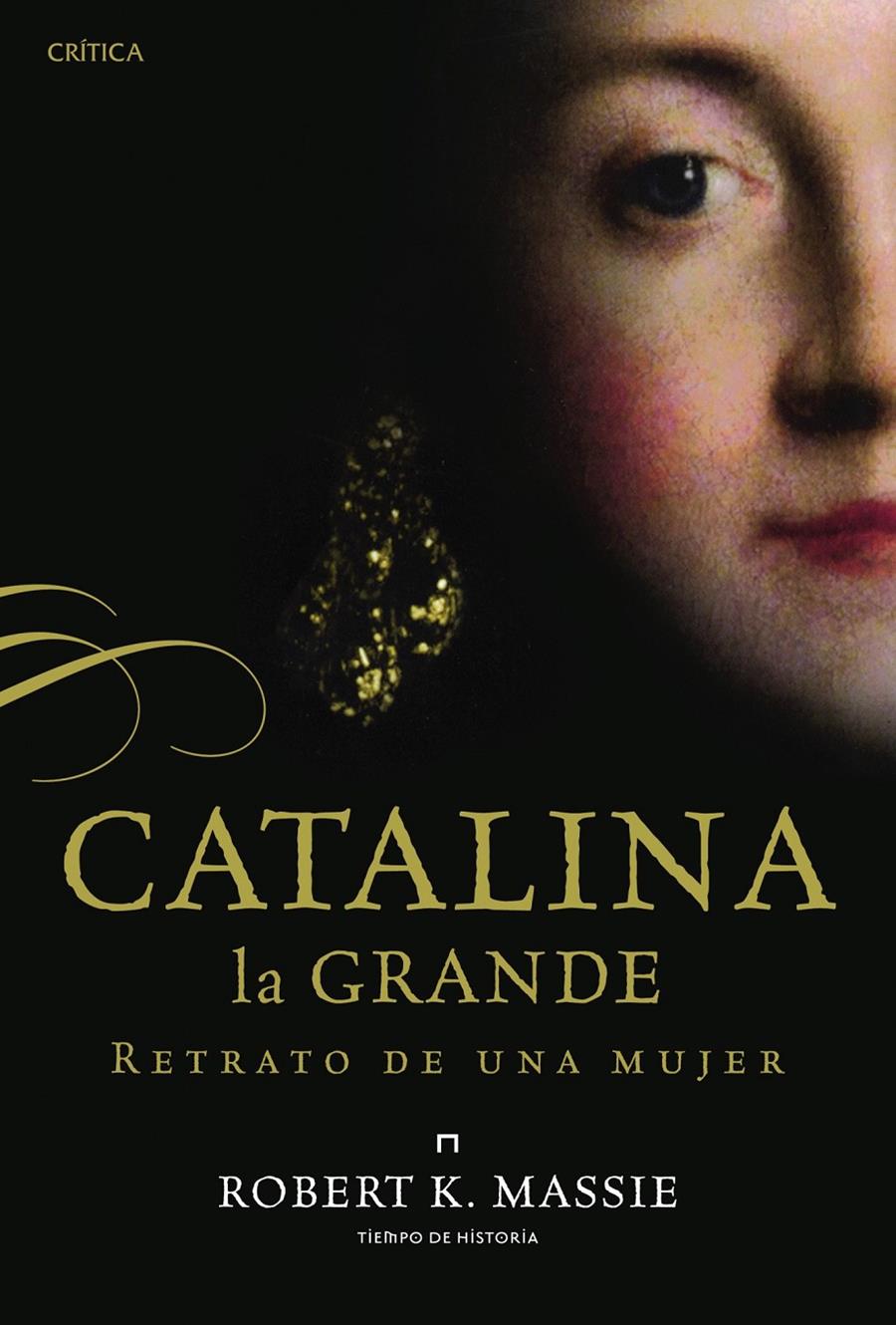 CATALINA LA GRANDE | 9788498926675 | MASSIE, ROBERT K. | Galatea Llibres | Llibreria online de Reus, Tarragona | Comprar llibres en català i castellà online