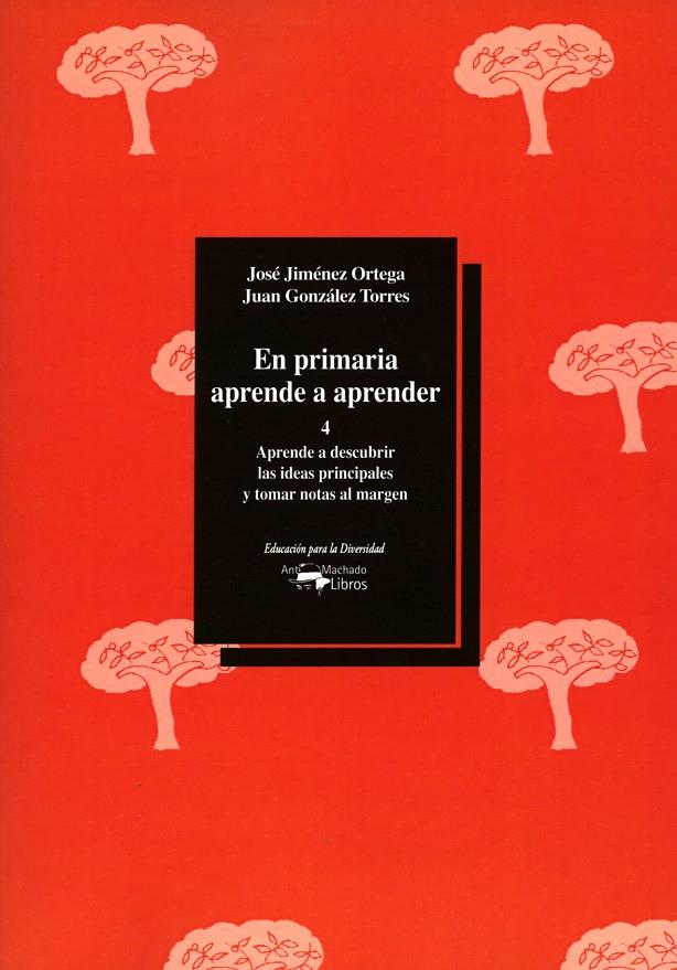 EN PRIMARIA APRENDE A APRENDER 4 | 9788477742821 | JIMENEZ ORTEGA, JOSE | Galatea Llibres | Librería online de Reus, Tarragona | Comprar libros en catalán y castellano online