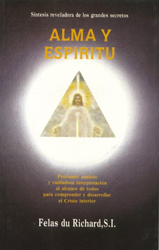 ALMA Y ESPIRITU | 9788476270516 | PULIDO BARRERA, RICARDO (FELAS DU RICHARD) | Galatea Llibres | Llibreria online de Reus, Tarragona | Comprar llibres en català i castellà online