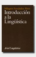 INTRODUCCIÓN A LA LINGÜÍSTICA | 9788434482357 | FERNÁNDEZ PÉREZ, MILAGROS | Galatea Llibres | Llibreria online de Reus, Tarragona | Comprar llibres en català i castellà online