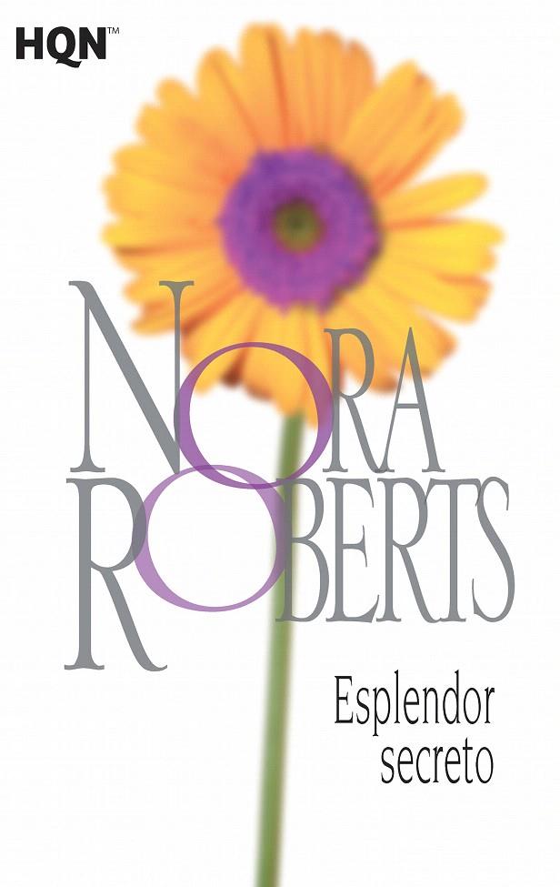 ESPLENDOR SECRETO | 9788468782058 | ROBERTS, NORA | Galatea Llibres | Llibreria online de Reus, Tarragona | Comprar llibres en català i castellà online