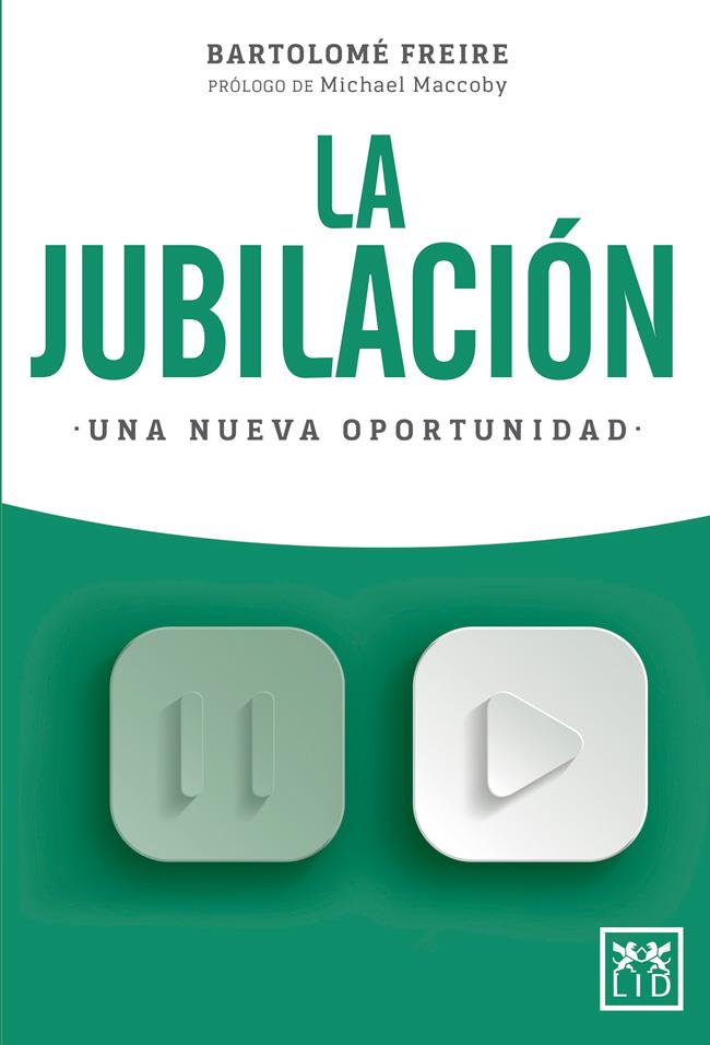 LA JUBILACION. UNA NUEVA OPORTUNIDAD | 9788416894864 | FREIRE, BARTOLOME | Galatea Llibres | Llibreria online de Reus, Tarragona | Comprar llibres en català i castellà online