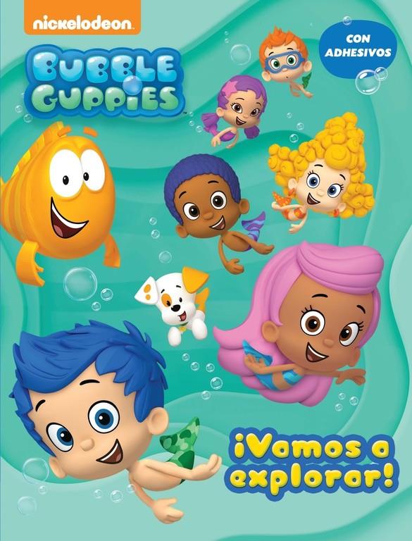 ¡VAMOS A EXPLORAR! (BUBBLE GUPPIES. ACTIVIDADES 1) | 9788437200859 | Galatea Llibres | Llibreria online de Reus, Tarragona | Comprar llibres en català i castellà online