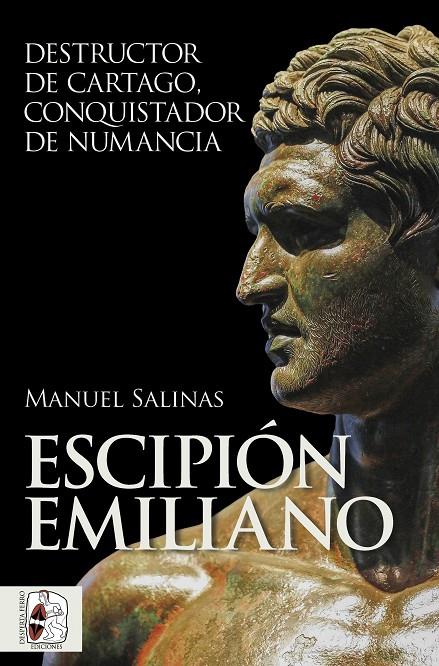 ESCIPIÓN EMILIANO | 9788412815771 | SALINAS DE FRÍAS, MANUEL | Galatea Llibres | Llibreria online de Reus, Tarragona | Comprar llibres en català i castellà online