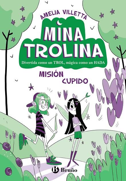 MINA TROLINA, 3. MISIÓN CUPIDO | 9788469642146 | VILLETTA, AMELIA | Galatea Llibres | Llibreria online de Reus, Tarragona | Comprar llibres en català i castellà online