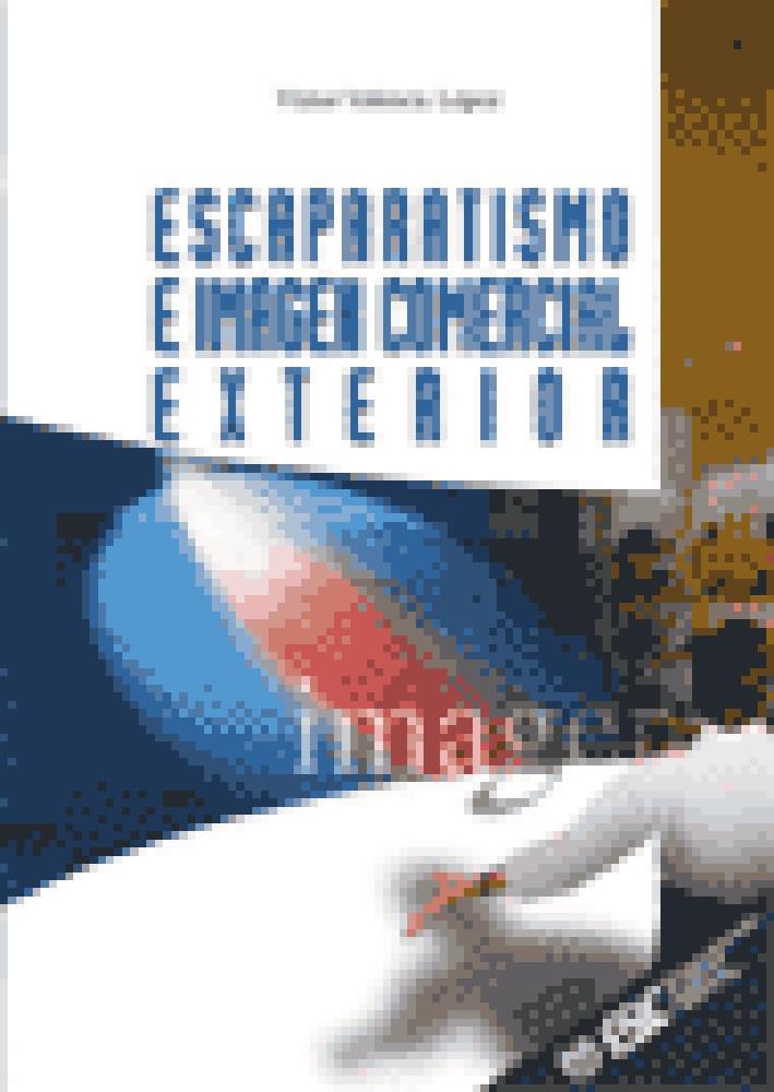 ESCAPARATISMO E IMAGEN COMERCIAL EXTERIOR | 9788473562133 | VALENCIA LOPEZ, VICTOR | Galatea Llibres | Llibreria online de Reus, Tarragona | Comprar llibres en català i castellà online