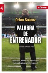 PALABRA DE ENTRENADOR | 9788415242130 | SUAREZ ORFEO | Galatea Llibres | Librería online de Reus, Tarragona | Comprar libros en catalán y castellano online