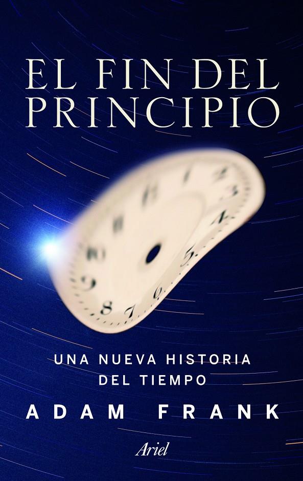 EL FIN DEL PRINCIPIO | 9788434400542 | FRANK, ADAM | Galatea Llibres | Llibreria online de Reus, Tarragona | Comprar llibres en català i castellà online