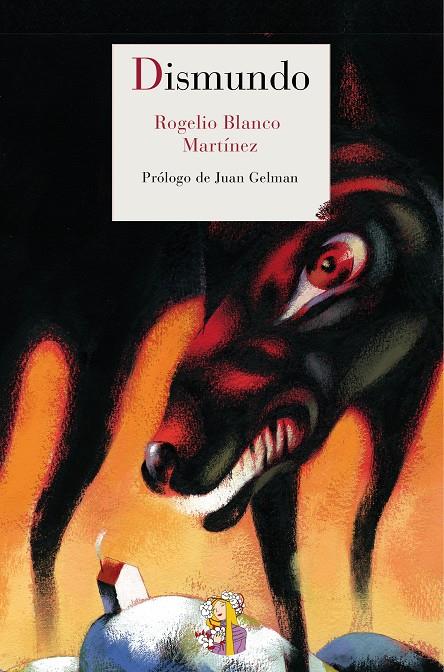 DISMUNDO | 9788493938246 | BLANCO MARTÍNEZ, ROGELIO | Galatea Llibres | Librería online de Reus, Tarragona | Comprar libros en catalán y castellano online