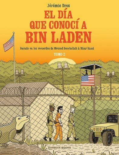 EL DÍA QUE CONOCÍ A BIN LADEN 2 | 9788419393128 | DRES, JÉRÉMIE | Galatea Llibres | Librería online de Reus, Tarragona | Comprar libros en catalán y castellano online