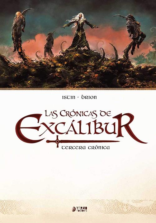 LAS CRÓNICAS DE EXCALIBUR. TERCERA CRÓNICA | 9788417085704 | ISCIN / BRION | Galatea Llibres | Llibreria online de Reus, Tarragona | Comprar llibres en català i castellà online