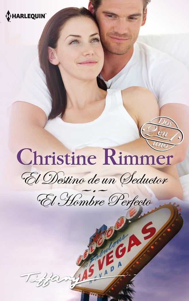 EL DESTINO DE UN SEDUCTOR; EL HOMBRE PERFECTO | 9788468742410 | RIMMER, CHRISTINE | Galatea Llibres | Llibreria online de Reus, Tarragona | Comprar llibres en català i castellà online