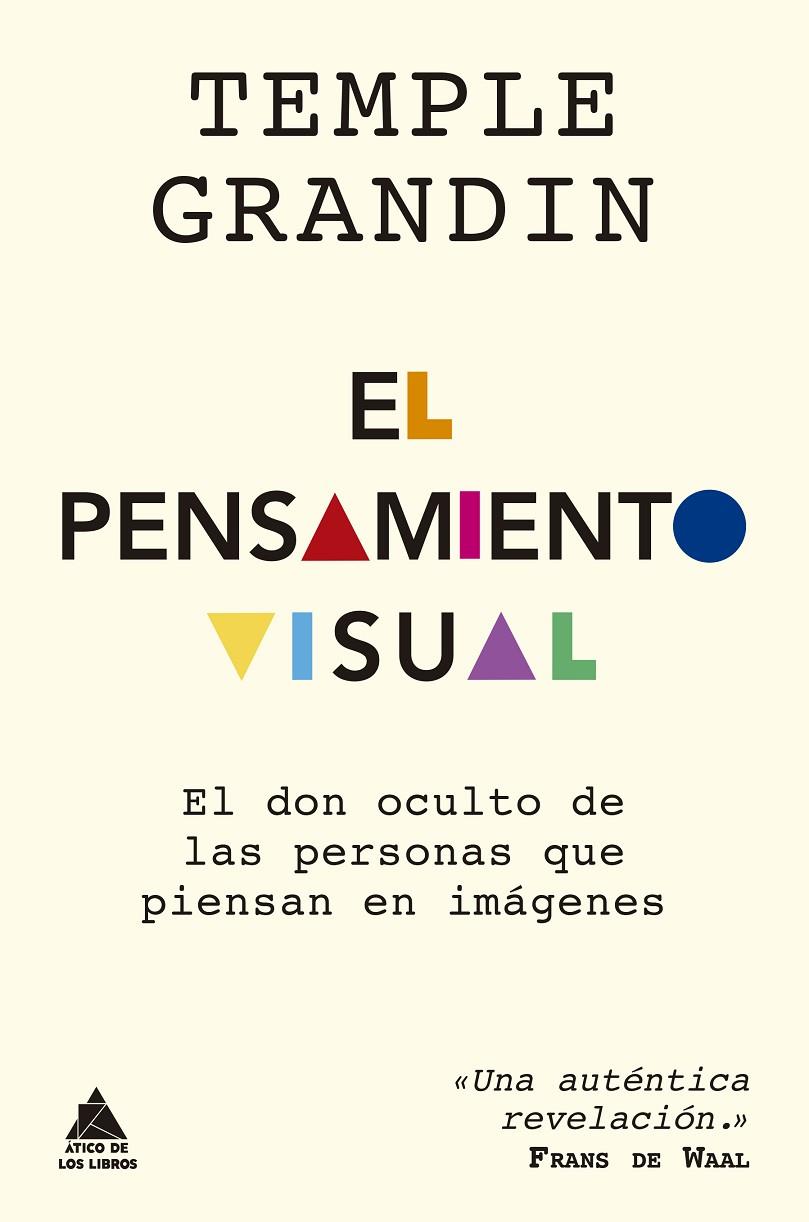 EL PENSAMIENTO VISUAL | 9788417743499 | GRANDIN, TEMPLE | Galatea Llibres | Llibreria online de Reus, Tarragona | Comprar llibres en català i castellà online