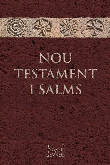 NOU TESTAMENT  I SALMS (BÍBLIA CATALANA INTERCONFESSIONAL) | 9788498469530 | BÍBLIA | Galatea Llibres | Llibreria online de Reus, Tarragona | Comprar llibres en català i castellà online