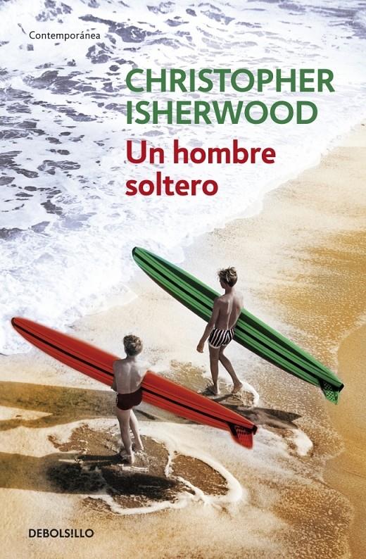 HOMBRE SOLTERO, UN | 9788483460962 | ISHERWOOD, CHRISTOPHER | Galatea Llibres | Llibreria online de Reus, Tarragona | Comprar llibres en català i castellà online