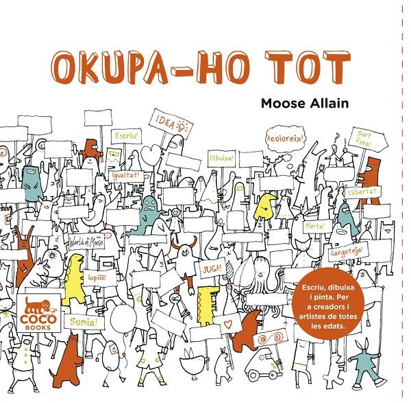 OKUPA-HO TOT | 9788494276606 | ALLAIN, MOOSE | Galatea Llibres | Llibreria online de Reus, Tarragona | Comprar llibres en català i castellà online