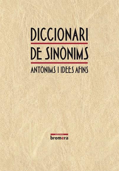 DICCIONARI DE SINONIMS, ANTONIMS I IDEES AFONS | 9788498242171 | OFELIA SANMARTIN BONO/JOSEP LACREU CUESTA/SILVIA ARACIL PASTOR/RICARD FERRER SARIÓ/NEUS VICENS MORAN | Galatea Llibres | Librería online de Reus, Tarragona | Comprar libros en catalán y castellano online