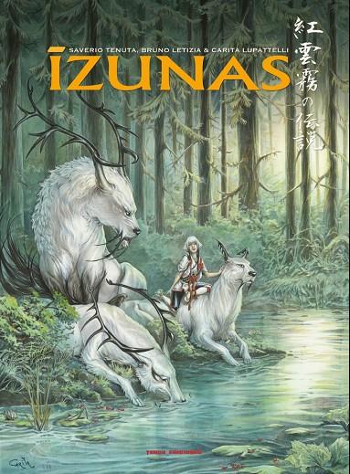 IZUNAS | 9788412655155 | LETIZIA, BRUNO / TENUTA, SAVERIO | Galatea Llibres | Llibreria online de Reus, Tarragona | Comprar llibres en català i castellà online