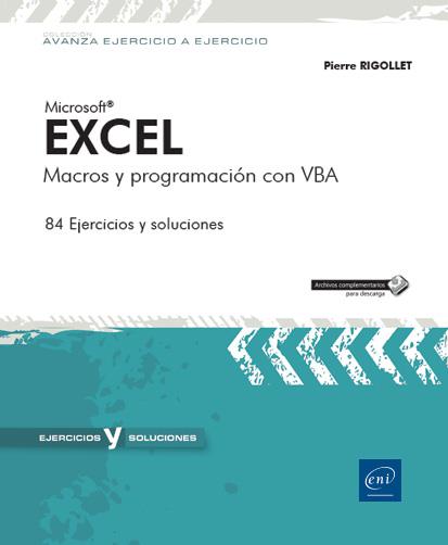 EXCEL. MACROS Y PROGRAMACION CON VBA 84 EJERCICIOS | 9782409018930 | RIGOLLET, PIERRE | Galatea Llibres | Llibreria online de Reus, Tarragona | Comprar llibres en català i castellà online