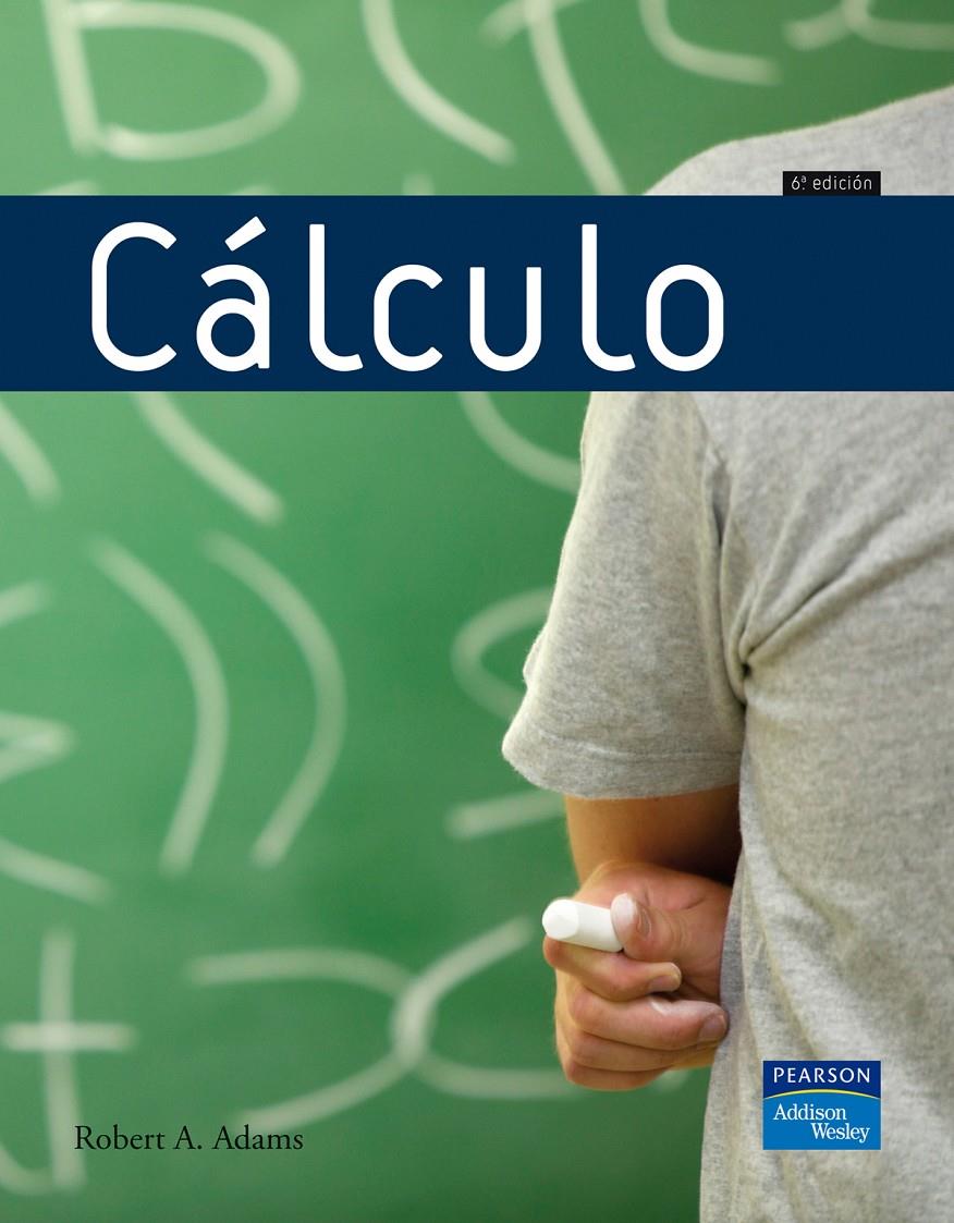 CALCULO (SEXTA EDICION) | 9788478290895 | ADAMS, ROBERT | Galatea Llibres | Llibreria online de Reus, Tarragona | Comprar llibres en català i castellà online