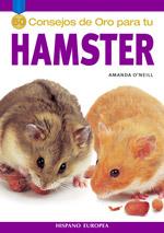 50 CONSEJOS DE ORO PARA TU HAMSTER | 9788425516528 | O'NEILL, AMANDA | Galatea Llibres | Librería online de Reus, Tarragona | Comprar libros en catalán y castellano online