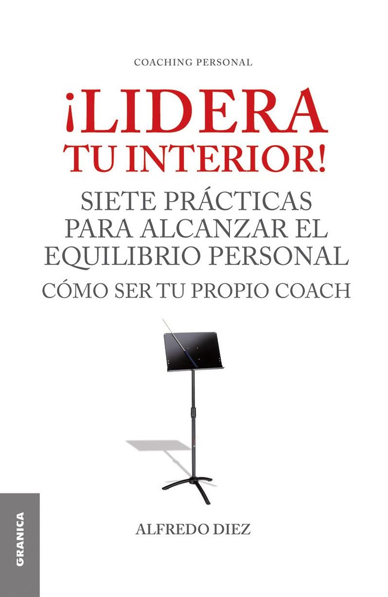 LIDERA TU INTERIOR! | 9789506416324 | DIEZ, ALFREDO | Galatea Llibres | Llibreria online de Reus, Tarragona | Comprar llibres en català i castellà online