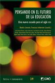 PENSANDO EN EL FUTURO DE LA EDUCACION-UNA NUEVA ESCUELA PAR | 9788499804538 | JARAUTA, BEATRIZ/ IMBERNON,FCO. (COORDS.) | Galatea Llibres | Llibreria online de Reus, Tarragona | Comprar llibres en català i castellà online