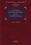 NUEVA LEY DE DEFENSA DE LA COMPETENCIA | 9788497904704 | BENEYTO PÉREZ-CERDÁ, JOSÉ MARÍA / MAILLO GONZÁLEZ- | Galatea Llibres | Llibreria online de Reus, Tarragona | Comprar llibres en català i castellà online