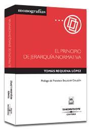 PRINCIPIO DE JERARQUIA NORMATIVA, EL | 9788447021475 | REQUENA LOPEZ, TOMAS | Galatea Llibres | Llibreria online de Reus, Tarragona | Comprar llibres en català i castellà online