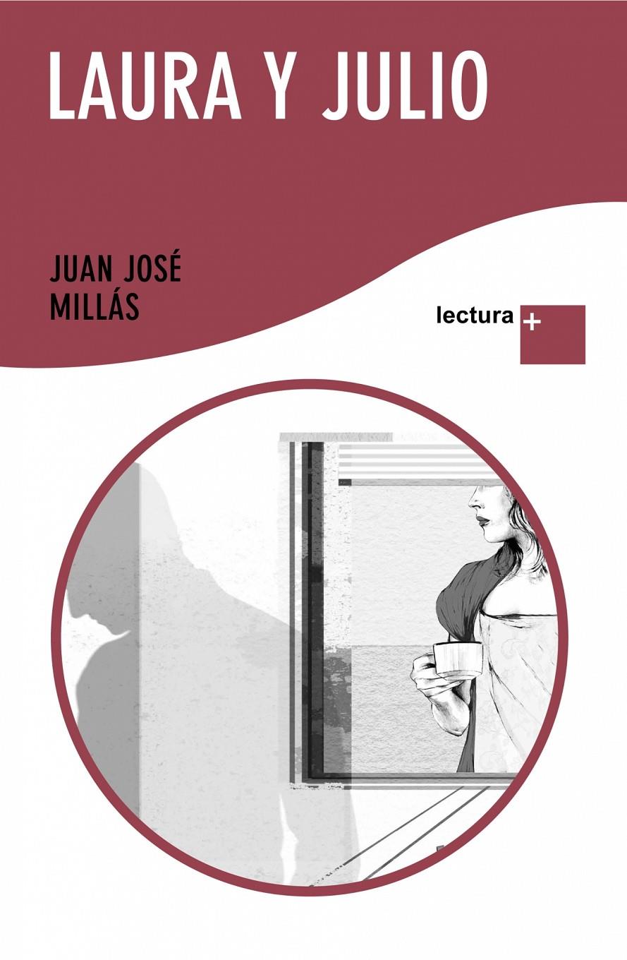 LAuRA Y JULIO | 9788432298349 | Millas, Juan Jose | Galatea Llibres | Llibreria online de Reus, Tarragona | Comprar llibres en català i castellà online