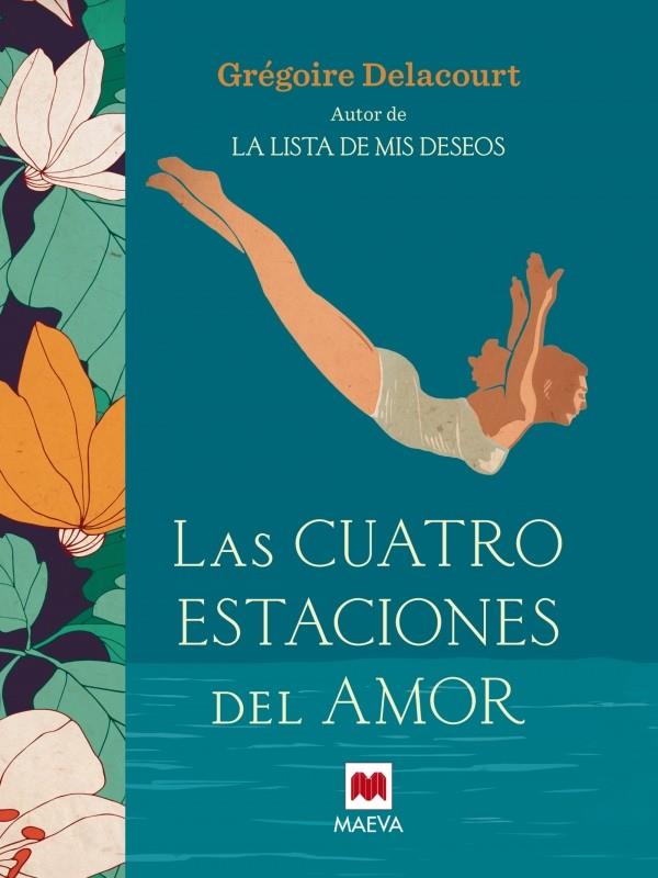 LAS CUATRO ESTACIONES DEL AMOR | 9788416363582 | DELACOURT, GREGOIRE | Galatea Llibres | Librería online de Reus, Tarragona | Comprar libros en catalán y castellano online