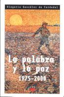 PALABRA Y LA PAZ 1975-2000, LA | 9788428816014 | GONZALEZ DE CARDENL, OLEGARIO | Galatea Llibres | Llibreria online de Reus, Tarragona | Comprar llibres en català i castellà online