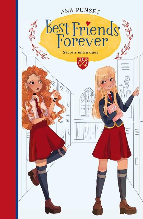 SECRETS ENTRE DUES (BEST FRIENDS FOREVER 2) | 9788418038211 | PUNSET, ANA | Galatea Llibres | Llibreria online de Reus, Tarragona | Comprar llibres en català i castellà online