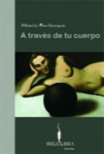 A TRAVES DE TU CUERPO | 9788402420169 | BEVILACQUA, ALBERTO | Galatea Llibres | Librería online de Reus, Tarragona | Comprar libros en catalán y castellano online