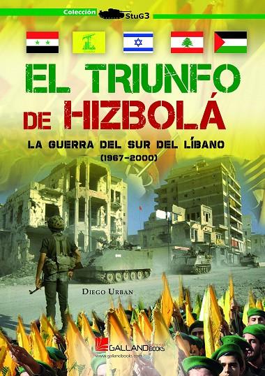 EL TRIUNFO DE HIZBOLA LA GUERRA DEL SUR | 9788417816469 | URBAN DIEGO | Galatea Llibres | Llibreria online de Reus, Tarragona | Comprar llibres en català i castellà online