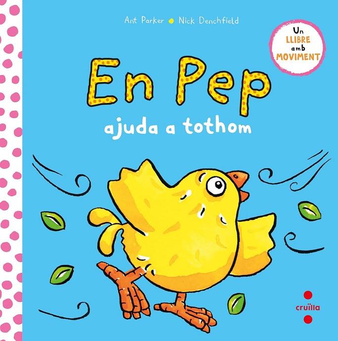 EN PEP AJUDA  A TOTHOM | 9788466156820 | DENCHFIELD, NICK | Galatea Llibres | Llibreria online de Reus, Tarragona | Comprar llibres en català i castellà online