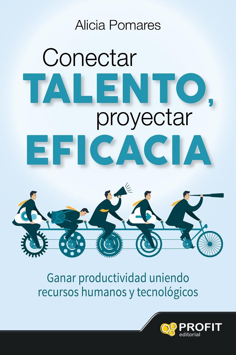 CONECTAR TALENTO, PROYECTAR EFICACIA | 9788416115983 | POMARES CASADO, ALICIA | Galatea Llibres | Llibreria online de Reus, Tarragona | Comprar llibres en català i castellà online